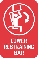 Lower Restraining Bar Sign